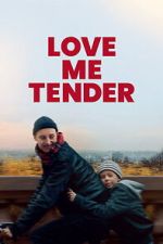 Watch Love Me Tender Myflixer