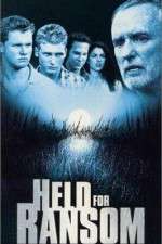 Watch Held for Ransom Myflixer