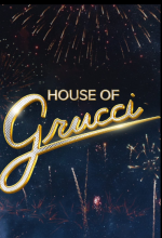 Watch House of Grucci Myflixer