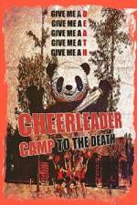 Watch Cheerleader Camp: To the Death Myflixer