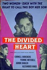 Watch The Divided Heart Myflixer