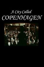 Watch A City Called Copenhagen Myflixer