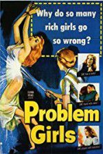 Watch Problem Girls Myflixer