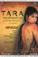 Watch Tara: The Journey of Love and Passion Myflixer