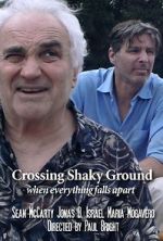 Watch Crossing Shaky Ground Myflixer