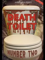 Watch Death Toilet Number 2 Myflixer