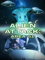 Watch Alien Attack: Area 51 Myflixer