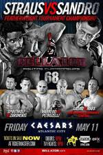 Watch Bellator Fighting Championships 68 Marlon Sandro vs. Daniel Straus Myflixer