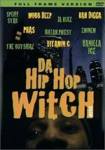 Watch Da Hip Hop Witch Myflixer