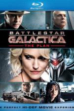 Watch Battlestar Galactica: The Plan Myflixer