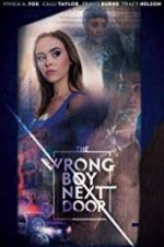 Watch The Wrong Boy Next Door Myflixer