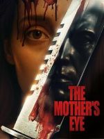 Watch The Mother\'s Eye Myflixer