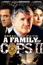 Watch Breach of Faith A Family of Cops II Myflixer