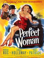 Watch The Perfect Woman Myflixer