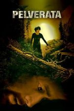 Watch Pelverata Myflixer