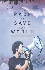 Watch The Race to Save the World Myflixer