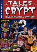 Watch Tales from the Crypt: From Comic Books to Television Myflixer