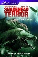Watch Snakehead Terror Myflixer