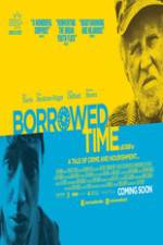 Watch Borrowed Time Myflixer