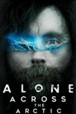 Watch Alone Across the Arctic Myflixer
