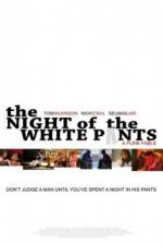 Watch The Night of the White Pants Myflixer