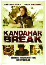 Watch Kandahar Break: Fortress of War Myflixer