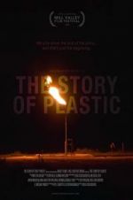 Watch The Story of Plastic Myflixer