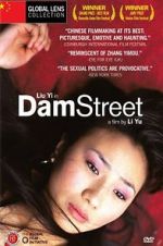 Watch Dam Street Myflixer