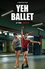 Watch Yeh Ballet Myflixer