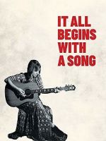 Watch It All Begins with a Song Myflixer