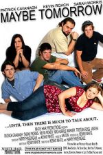 Watch Maybe Tomorrow Myflixer