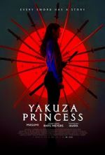 Watch Yakuza Princess Myflixer