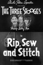 Watch Rip, Sew and Stitch Myflixer