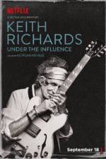 Watch Keith Richards: Under the Influence Myflixer