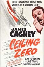 Watch Ceiling Zero Myflixer