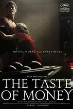 Watch The Taste of Money Myflixer