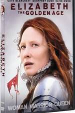 Watch Elizabeth: The Golden Age Myflixer