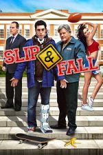 Watch Slip and Fall Myflixer