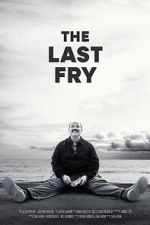 Watch The Last Fry Myflixer