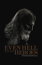 Watch Even Hell Has Its Heroes Myflixer