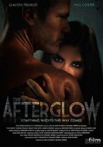 Watch The Afterglow Myflixer