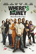 Watch Where\'s the Money Myflixer