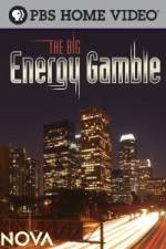 Watch Nova The Big Energy Gamble Myflixer