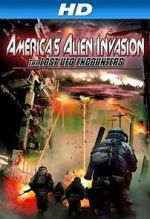 Watch America\'s Alien Invasion: The Lost UFO Encounters Myflixer