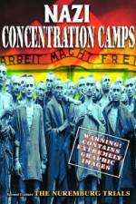 Watch Nazi Concentration Camps Myflixer