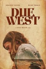 Watch Due West Myflixer
