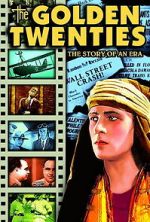 Watch The Golden Twenties Myflixer