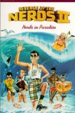 Watch Revenge of the Nerds II: Nerds in Paradise Myflixer