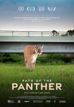 Watch Path of the Panther Myflixer