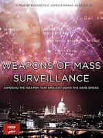 Watch Weapons of Mass Surveillance Myflixer